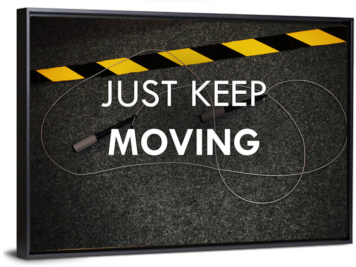 Just Keep Moving Jump Rope Quote Wall Art as a framed canvas