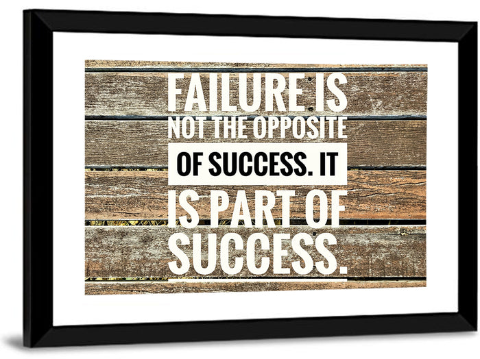 Failure Is Part of Success Rustic Typography Wall Art as a framed print