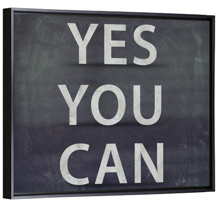 Yes You Can Chalkboard Typography Wall Art as a framed canvas