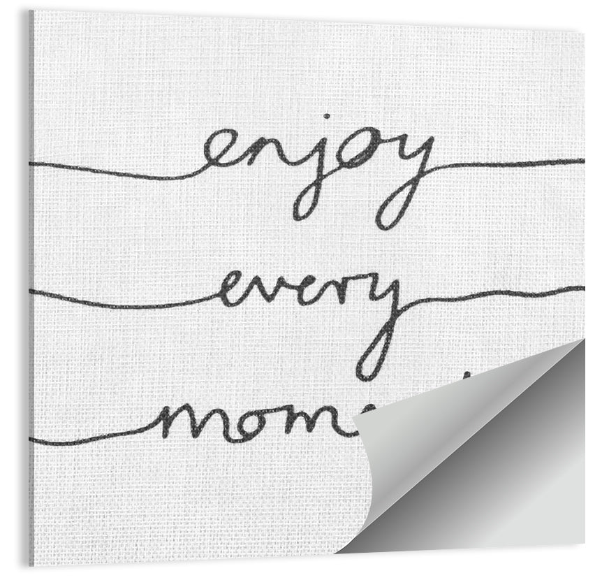 Enjoy Every Moment Script Wall Art