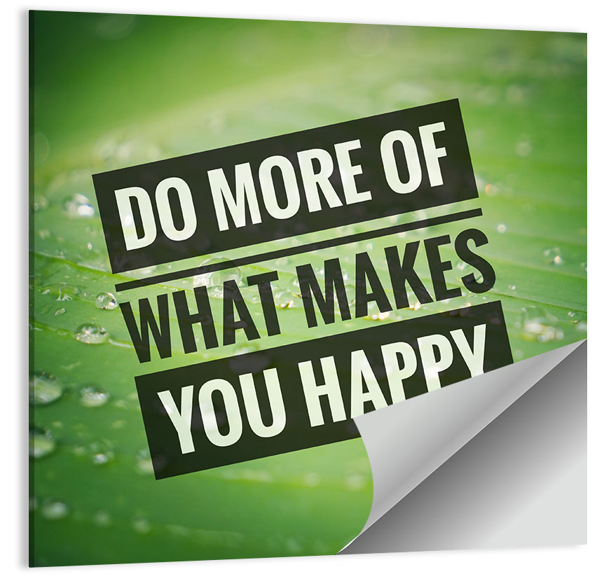 Do More What Makes You Happy, Green Leaf Wall Art
