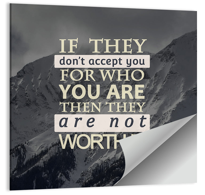 They Are Not Worth It Wall Art