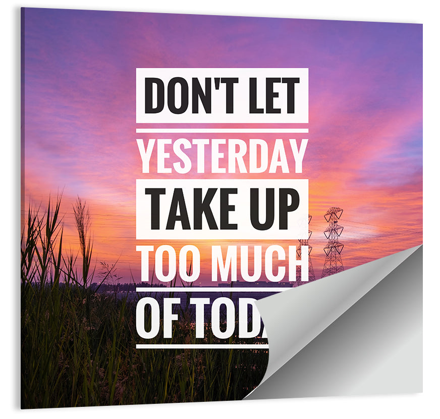 Don't Let Yesterday, Sunset Quote Wall Art