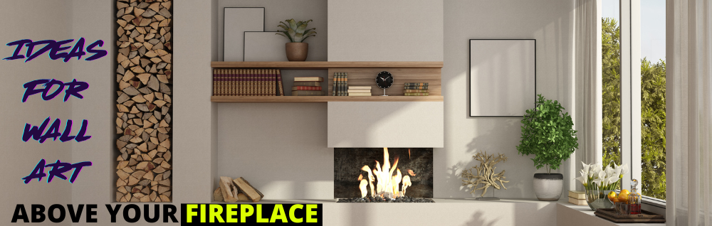 Revamp Your Fireplace: Innovative Wall Art Concepts for a Striking Look