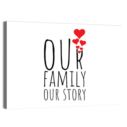 Our Family Our Story Wall Art
