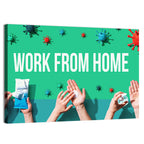 Work from Home Safety Message Wall Art