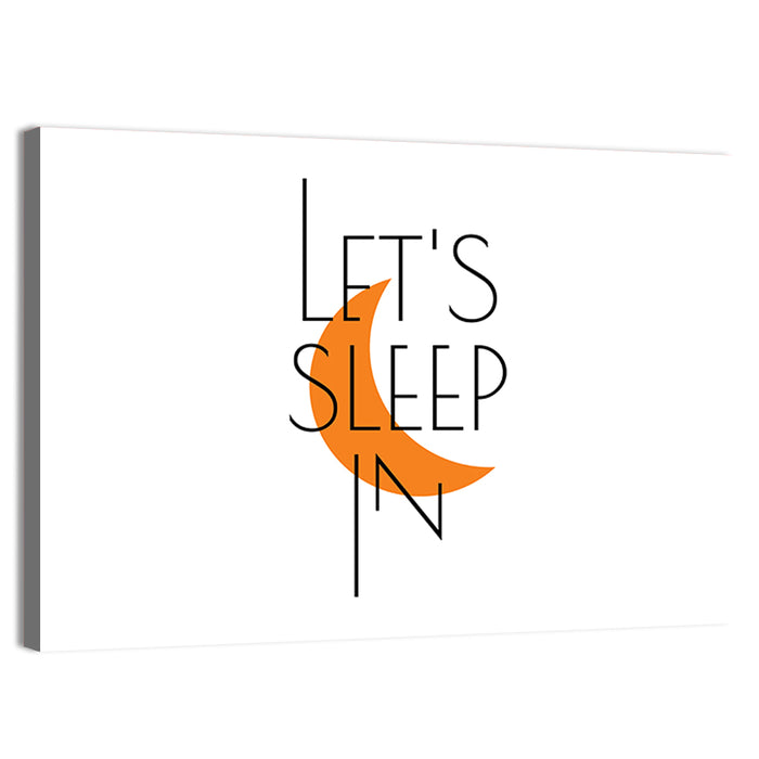 Let’s Step in Crescent Moon Quote Wall Art as a canvas print