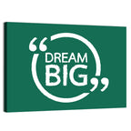 Dream Big Typography Wall Art
