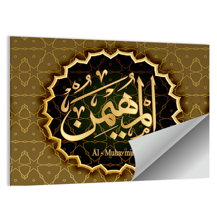"Names Of Allah Al-Muhaymin" Calligraphy Wall Art as a poster print
