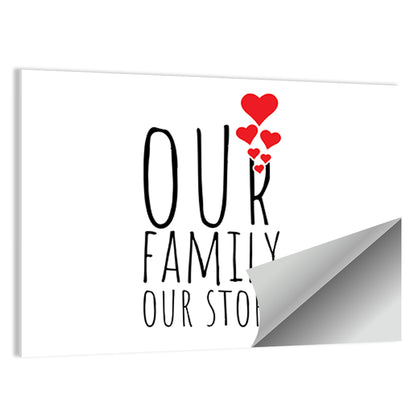 Our Family Our Story Wall Art