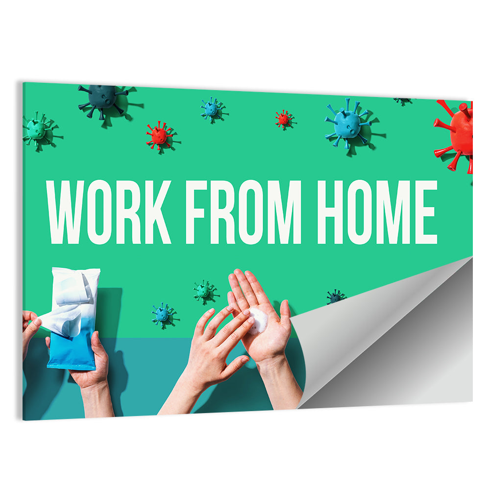 Work from Home Safety Message Wall Art