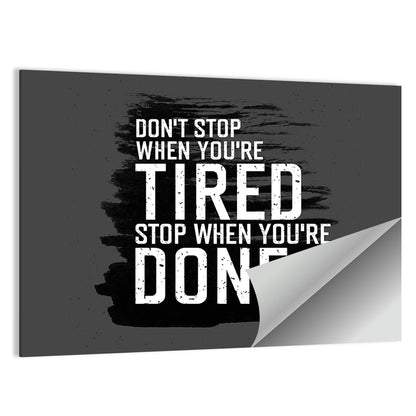 Don't Stop Brush Stroke Quote Wall Art