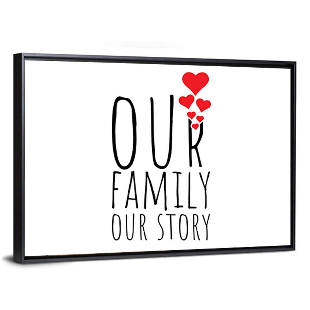 Our Family Our Story Wall Art
