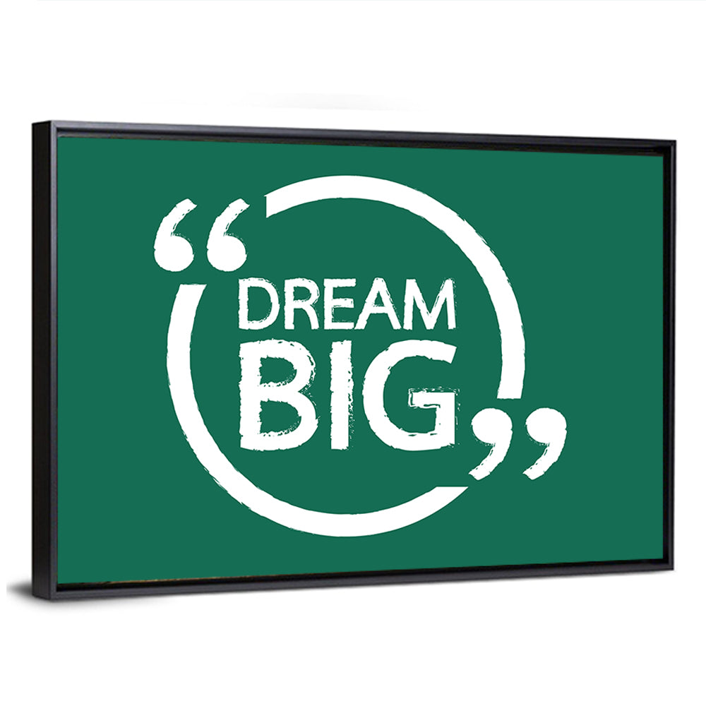 Dream Big Typography Wall Art