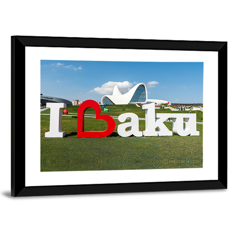 I Love Baku Sculpture at Heydar Aliyev Center Wall Art