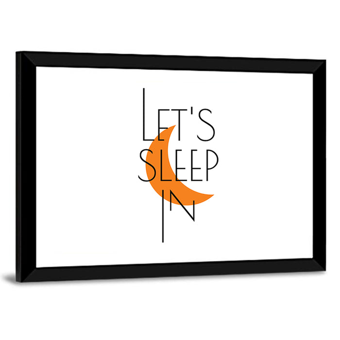Let’s Step in Crescent Moon Quote Wall Art as a framed print