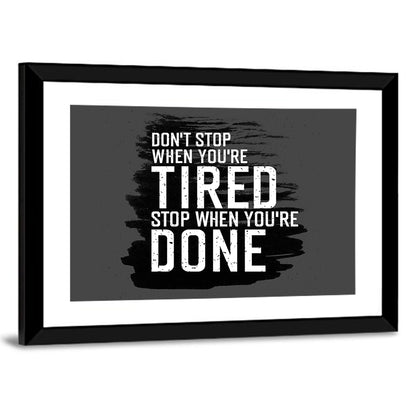 Don't Stop Brush Stroke Quote Wall Art