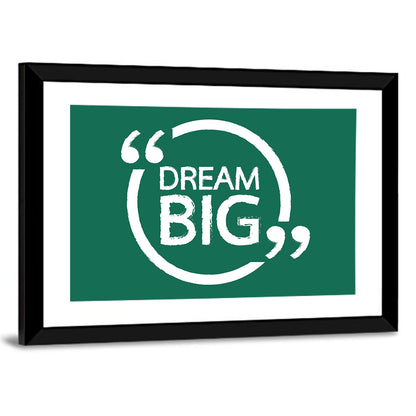 Dream Big Typography Wall Art