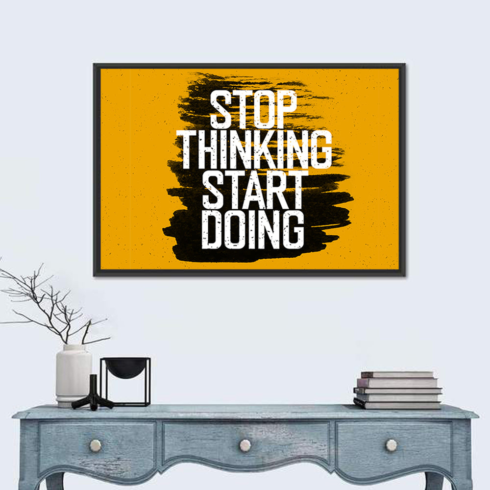 Stop Thinking Start Doing Typography Wall Art