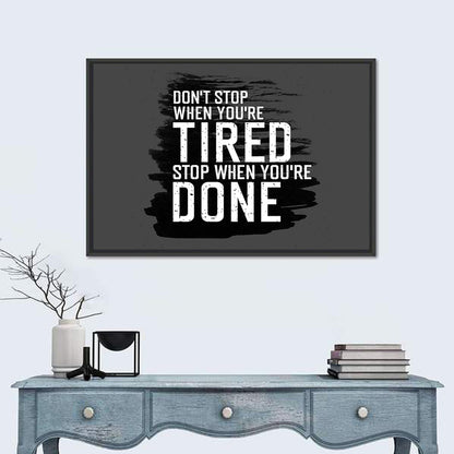Don't Stop Brush Stroke Quote Wall Art