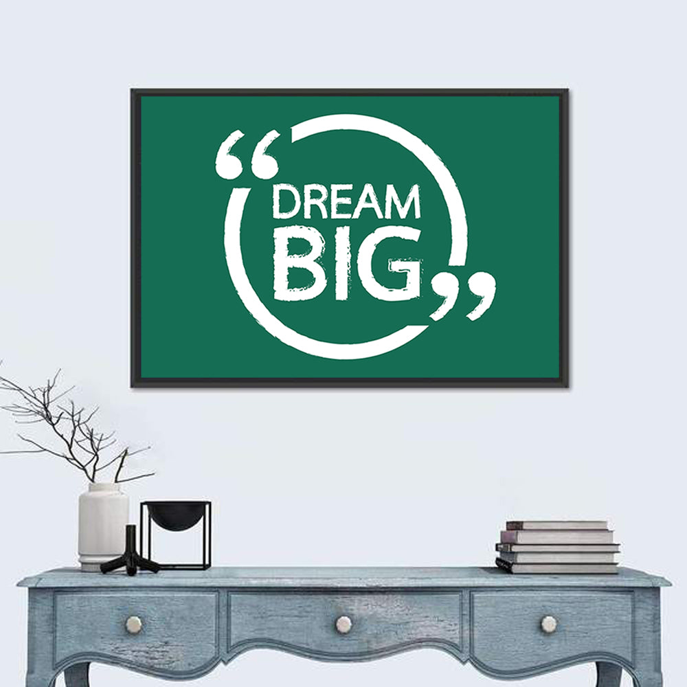 Dream Big Typography Wall Art