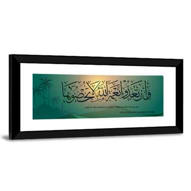 "If You Must Count The Mercies Of Allah & You Cannot List Them" Calligraphy Wall Art