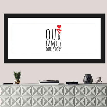 Our Family Our Story Wall Art