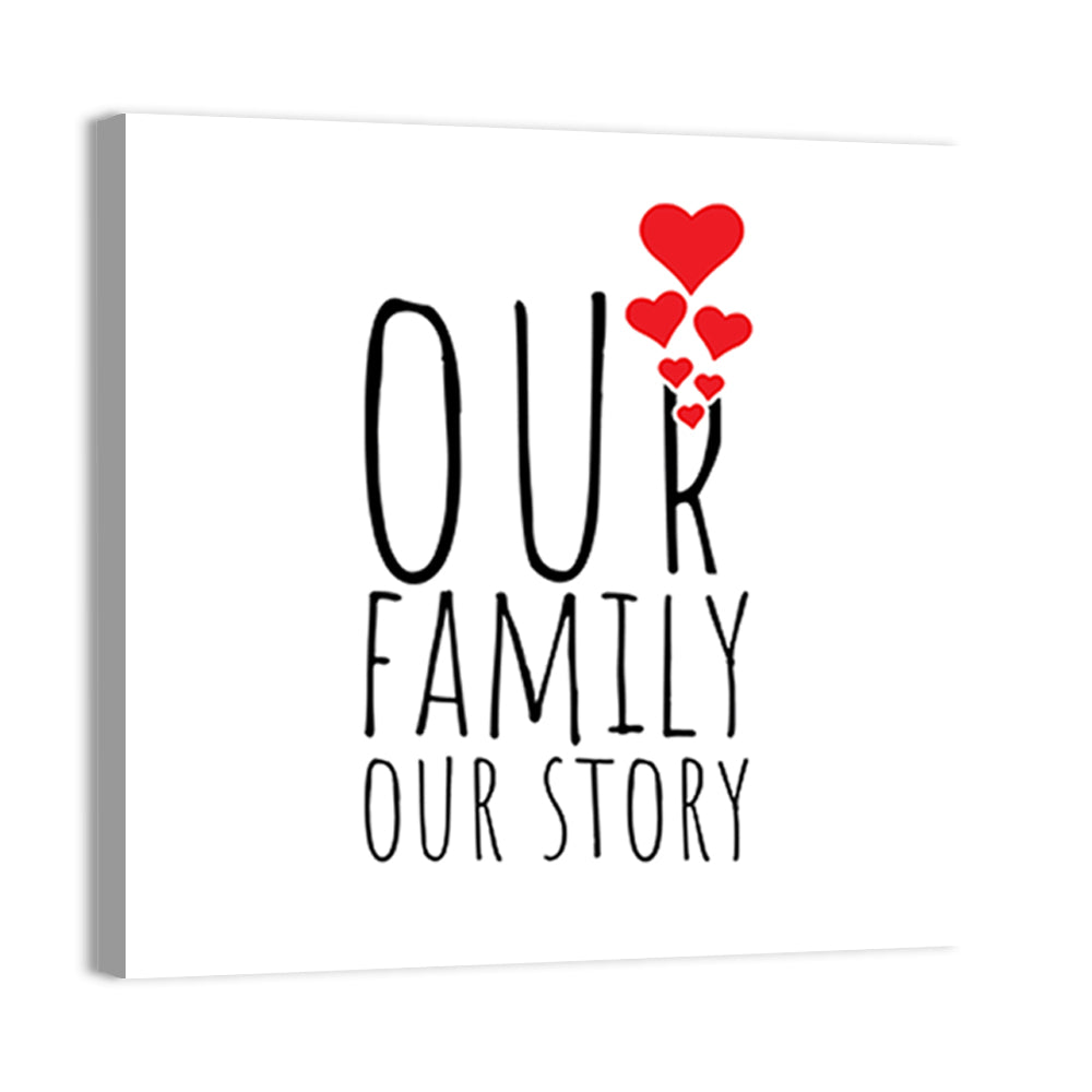 Our Family Our Story Wall Art