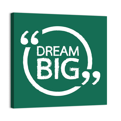 Dream Big Typography Wall Art