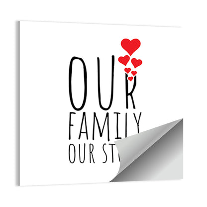 Our Family Our Story Wall Art