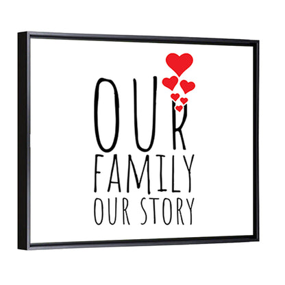 Our Family Our Story Wall Art