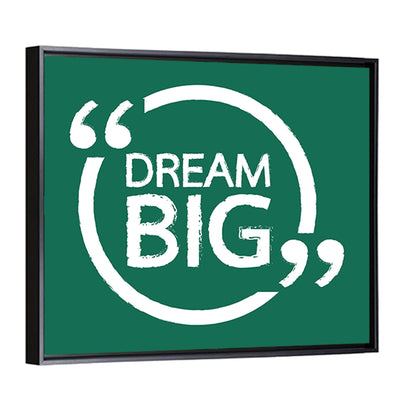 Dream Big Typography Wall Art