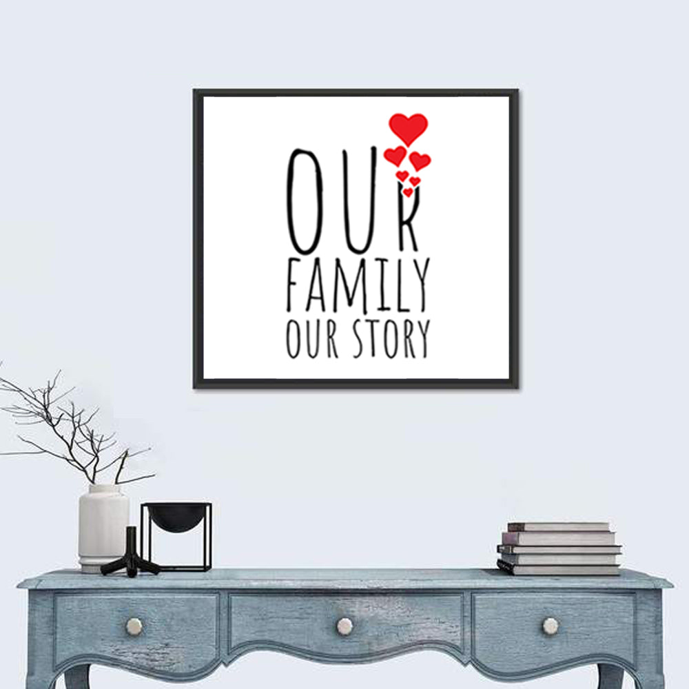 Our Family Our Story Wall Art