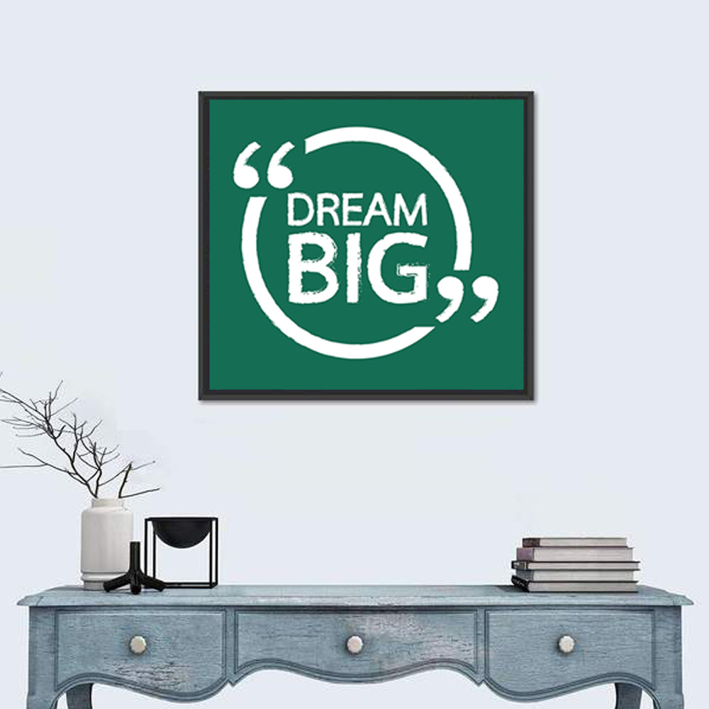 Dream Big Typography Wall Art