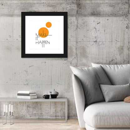 Make It Happen Quote Wall Art
