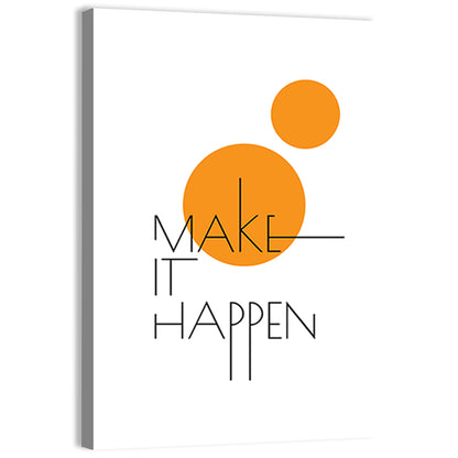 Make It Happen Quote Wall Art