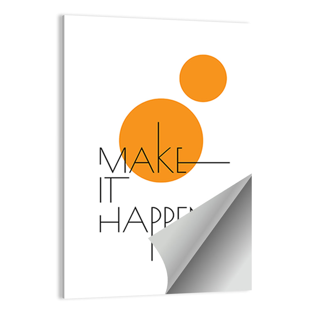 Make It Happen Quote Wall Art