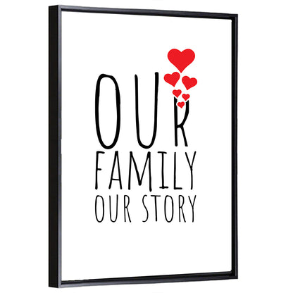 Our Family Our Story Wall Art