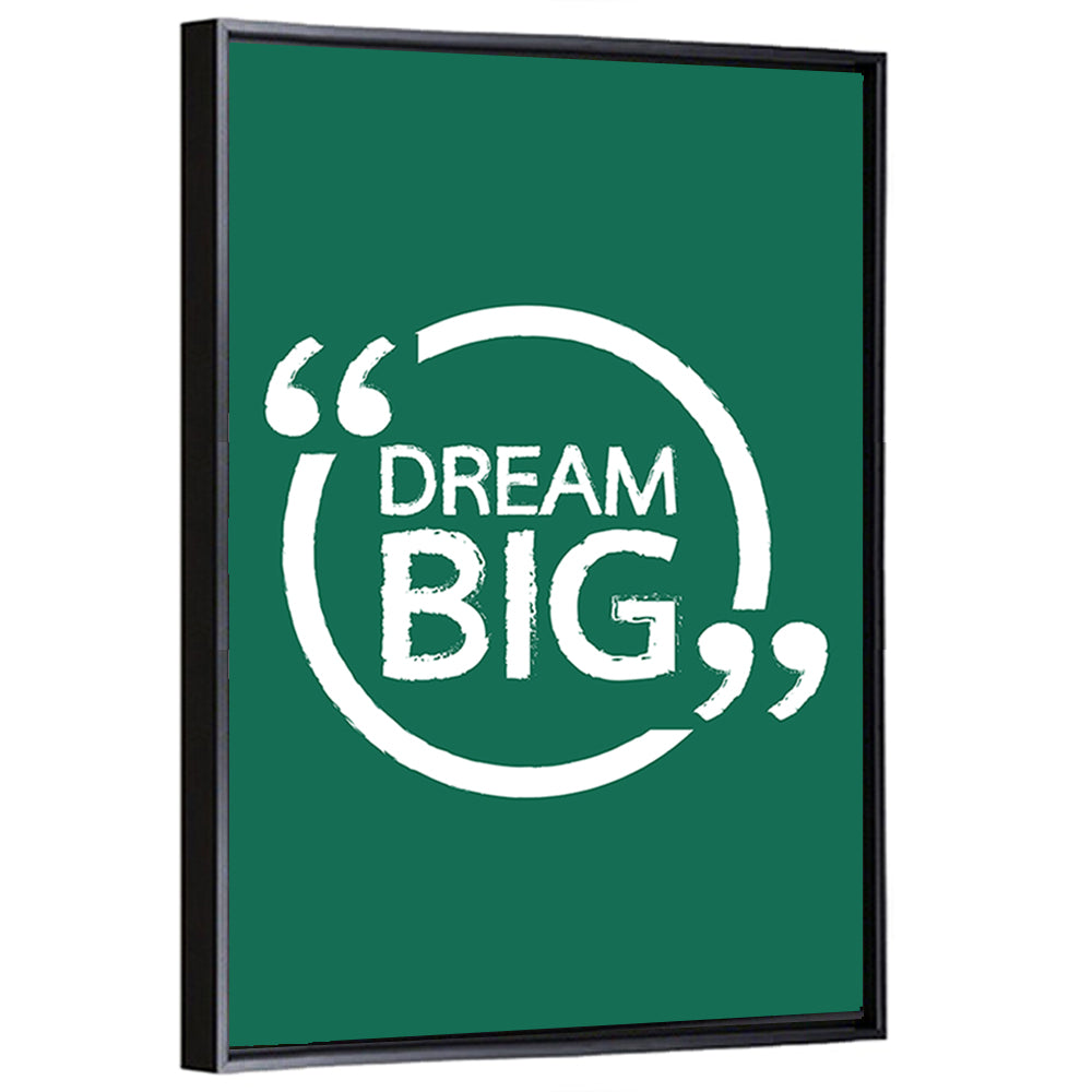 Dream Big Typography Wall Art