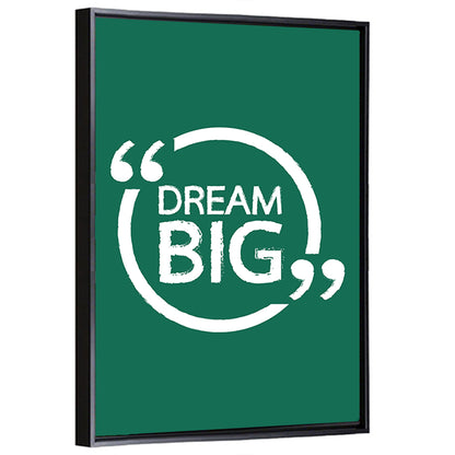 Dream Big Typography Wall Art