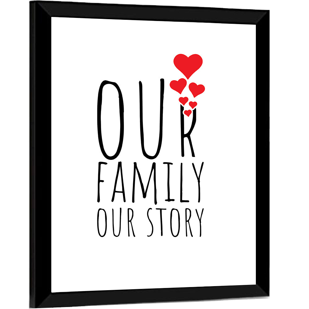 Our Family Our Story Wall Art