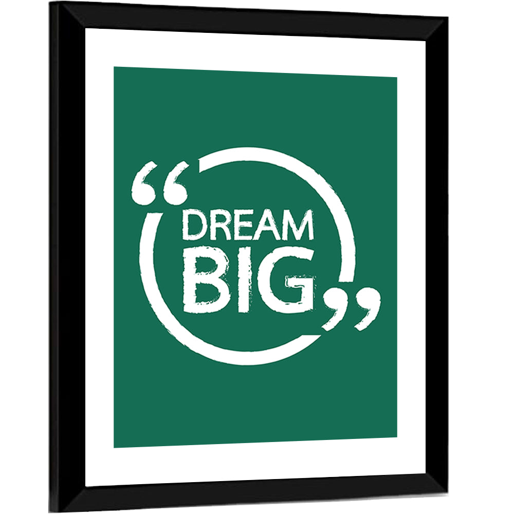 Dream Big Typography Wall Art