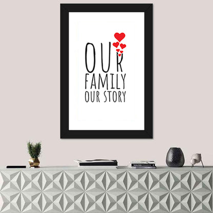 Our Family Our Story Wall Art