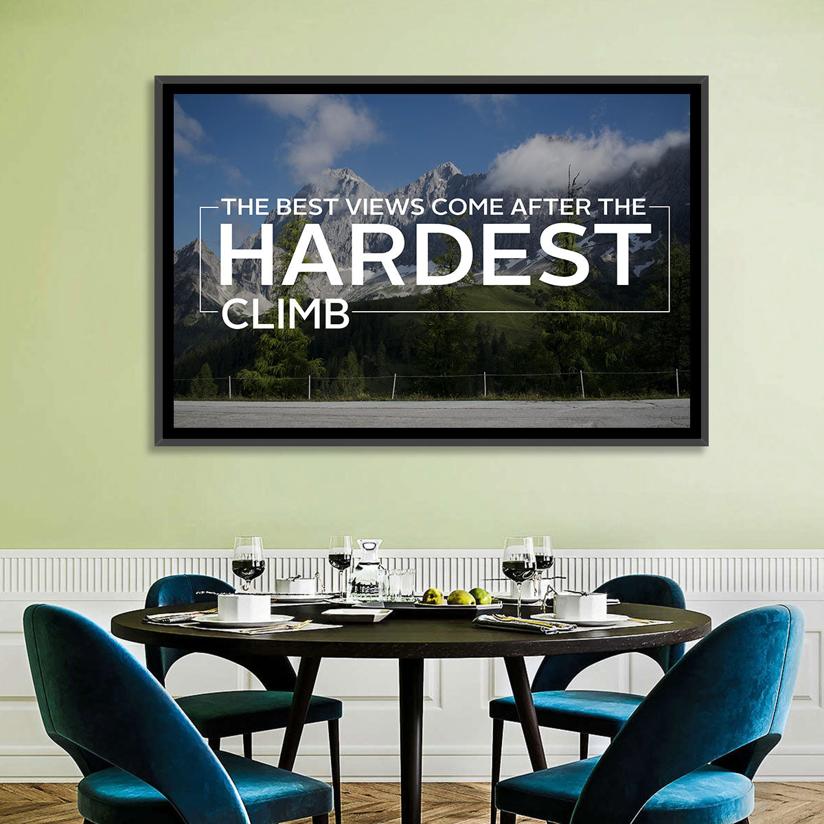 Snow Capped Peaks with Motivational Quote Wall Art