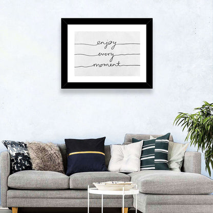 Enjoy Every Moment Script Wall Art