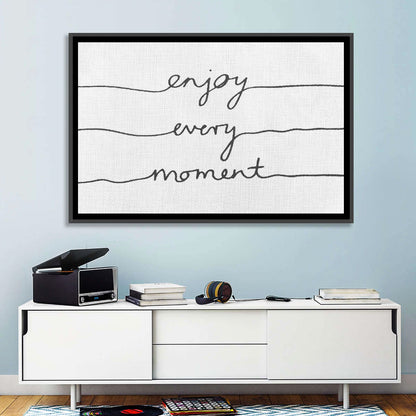 Enjoy Every Moment Script Wall Art