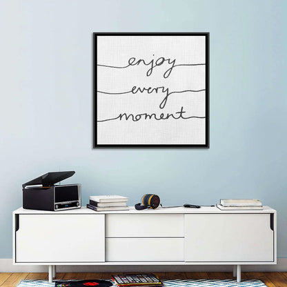 Enjoy Every Moment Script Wall Art