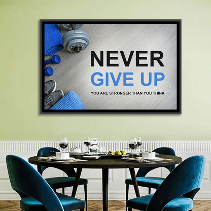 Never Give Up Fitness Typography Wall Art