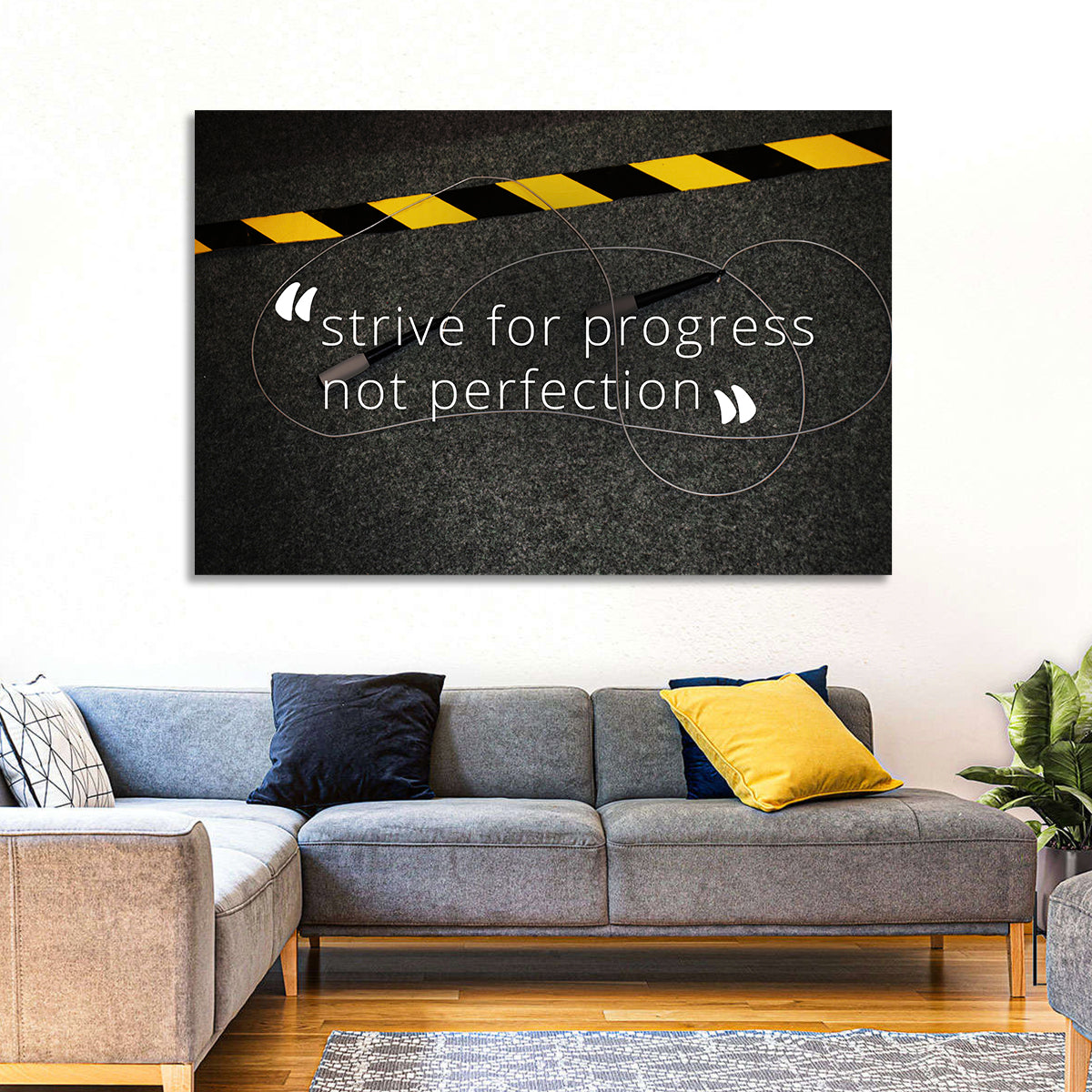 Strive for Progress Not Perfection Wall Art