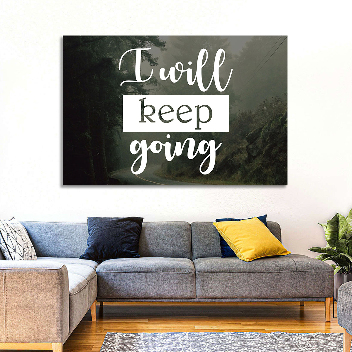 I Will Keep Going Wall Art in a room, landscape